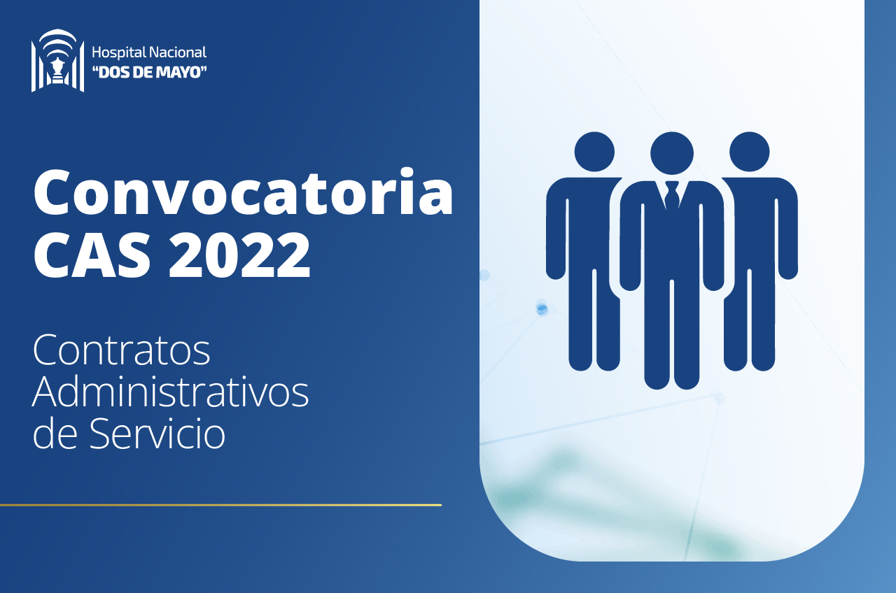 Convocatoria CAS 2022